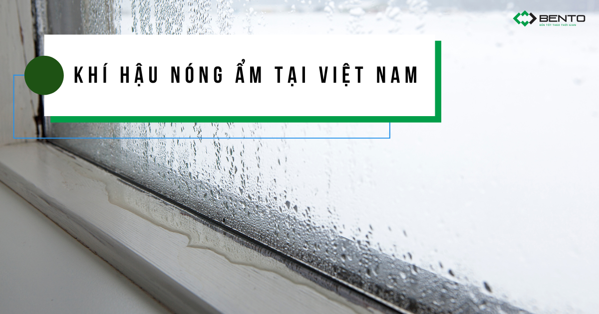 Khí hậu nóng ẩm tại Việt Nam