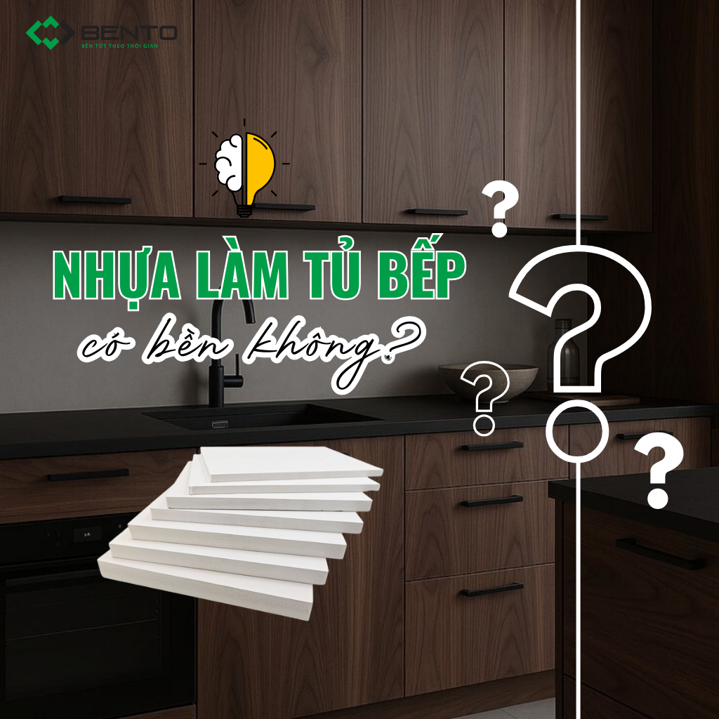 Nhựa làm tủ bếp có bền không