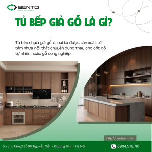 Tủ bếp nhựa giả gỗ là gì?
