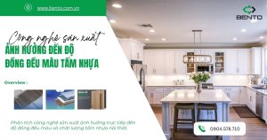 Phân tích công nghệ sản xuất ảnh hưởng trực tiếp đến độ đồng đều màu và chất lượng tấm nhựa nội thất.