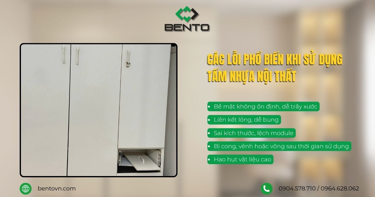 Tổng hợp lỗi phổ biến trong thi công và sử dụng tấm nhựa nội thất.