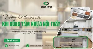 Tổng hợp lỗi phổ biến trong thi công và sử dụng tấm nhựa nội thất.