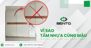 Giải thích nguyên nhân tấm nhựa lệch tông màu khi thi công và cách kiểm soát trong sản xuất nội thất.