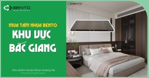 Địa chỉ mua tấm nhựa nội thất Bento tại Bắc Giang cùng thông tin giao hàng và hỗ trợ kỹ thuật.