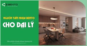 Chia sẻ các tiêu chí lựa chọn nguồn hàng tấm nhựa Bento phù hợp cho đại lý vật liệu và nội thất.