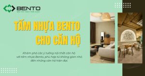 Gợi ý cách đưa tấm nhựa Bento vào không gian homestay, từ phòng ngủ đến khu vực sinh hoạt, giúp tạo dấu ấn riêng cho căn phòng.