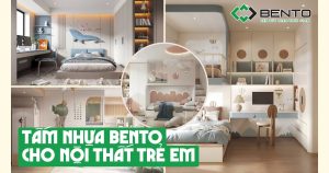 Gợi ý thiết kế nội thất trẻ em với tấm nhựa Bento, từ tủ quần áo đến kệ lưu trữ, tạo không gian ngăn nắp và phù hợp với trẻ.